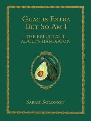 cover image of Guac Is Extra But So Am I